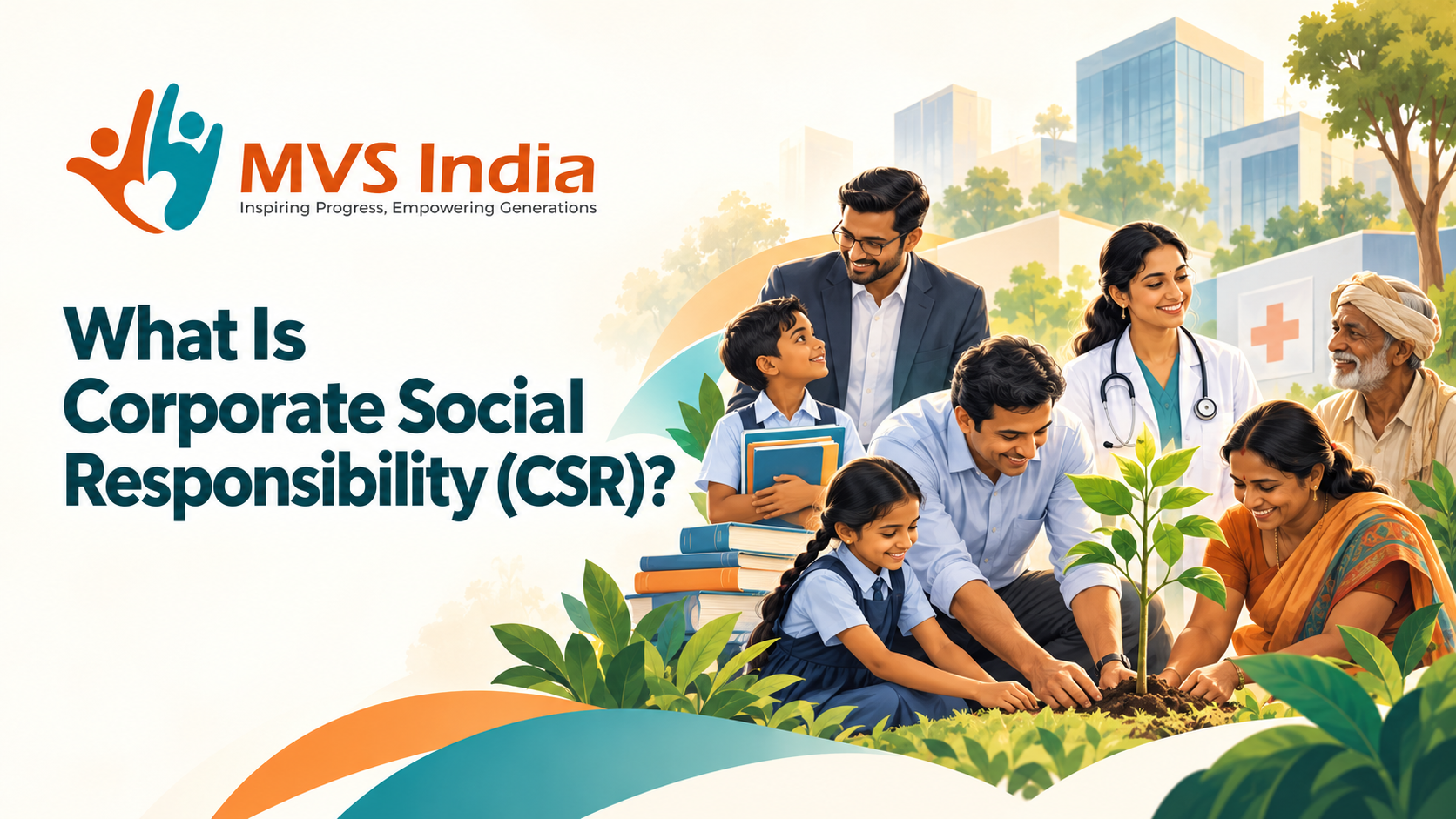 What Is Corporate Social Responsibility (CSR)?