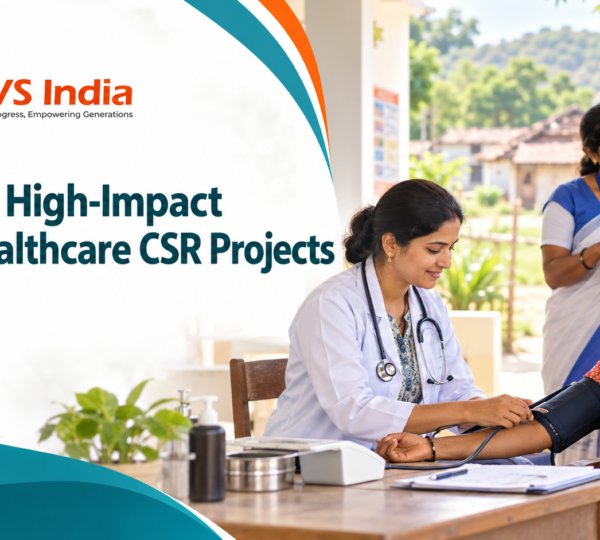 How Companies Can Build High-Impact Rural Healthcare CSR Projects
