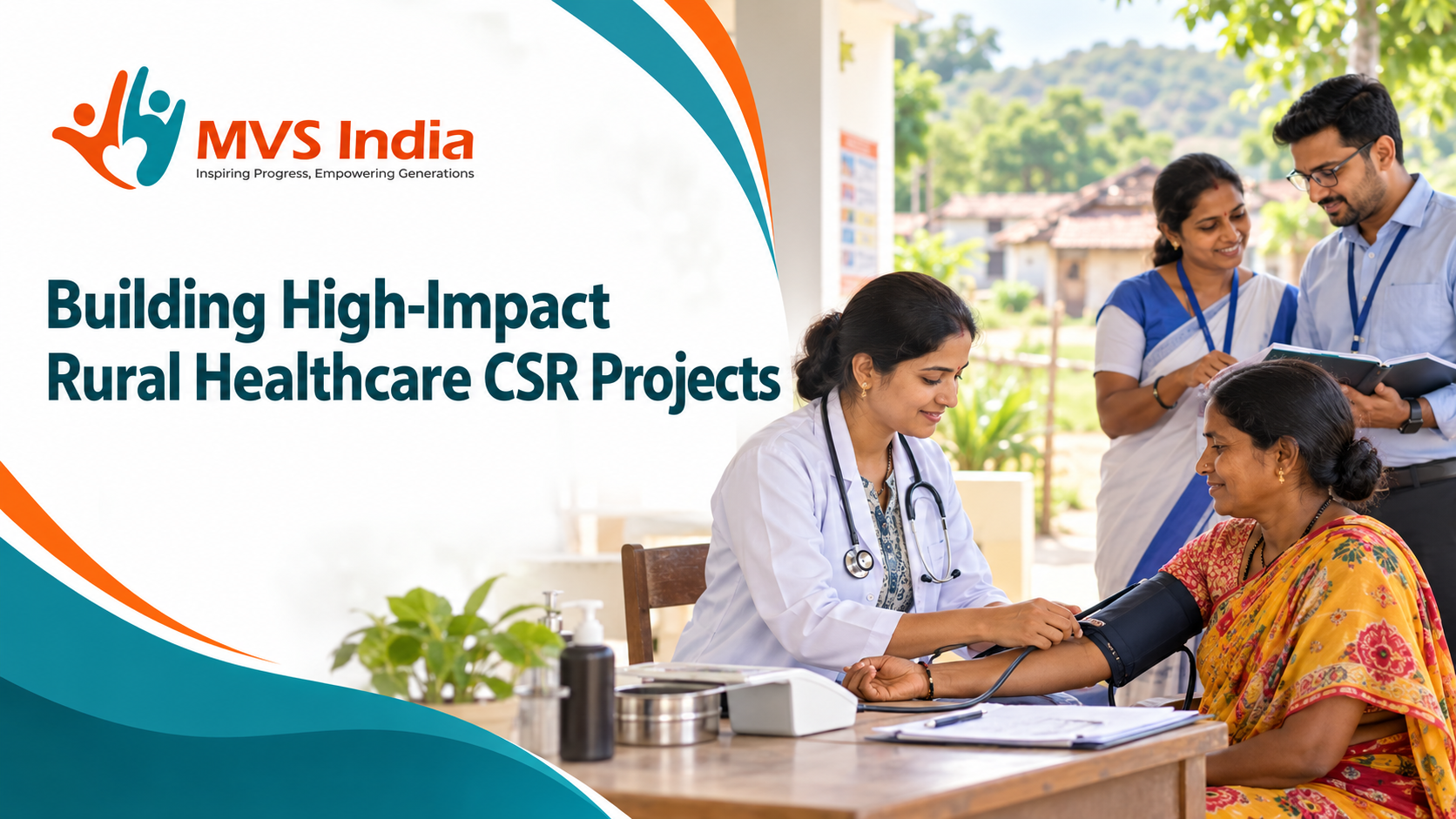 How Companies Can Build High-Impact Rural Healthcare CSR Projects